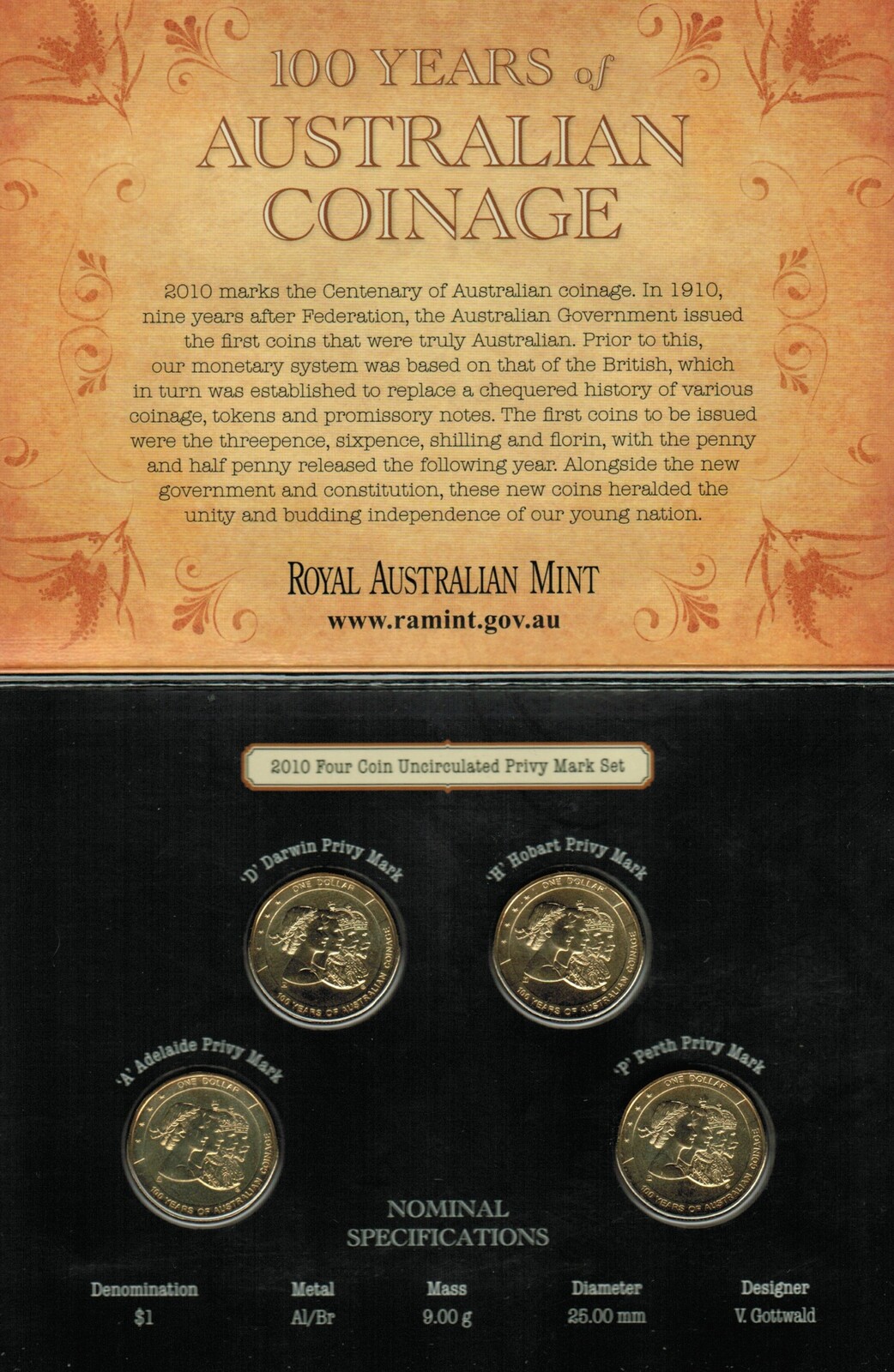 2010 - 100 years of Australian Coinage 4 X Privy Mark set One Dollar