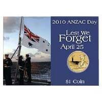 2010 Anzac Day - Lest We Forget $1 Coin