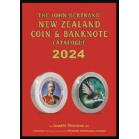 The John Bertrand New Zealand Coin and Banknote Catalogue 2024