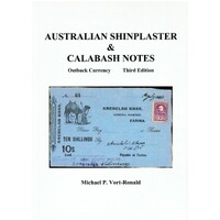 Australian Shinplaster & Calabash Notes