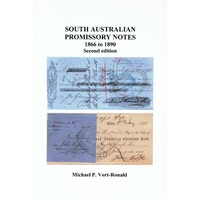 South Australian Promissory Notes 1866 to 1890