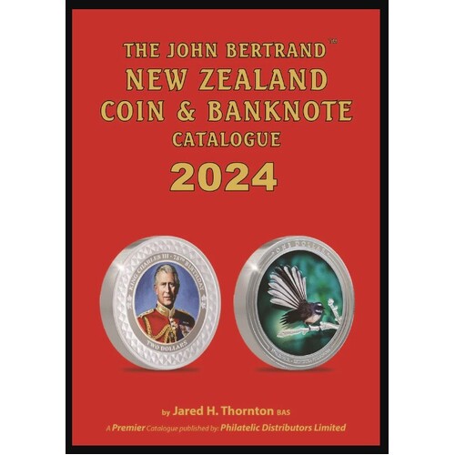 The John Bertrand New Zealand Coin and Banknote Catalogue 2024