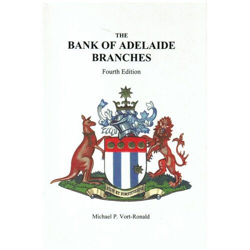 The Bank of Adelaide Branches 